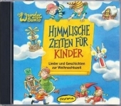 Himmlische Zeiten für Kinder CD