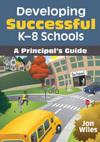 Developing Successful K-8 Schools - 