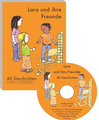 Lara und ihre Freunde - 40 Geschichten inkl. Hörbuch