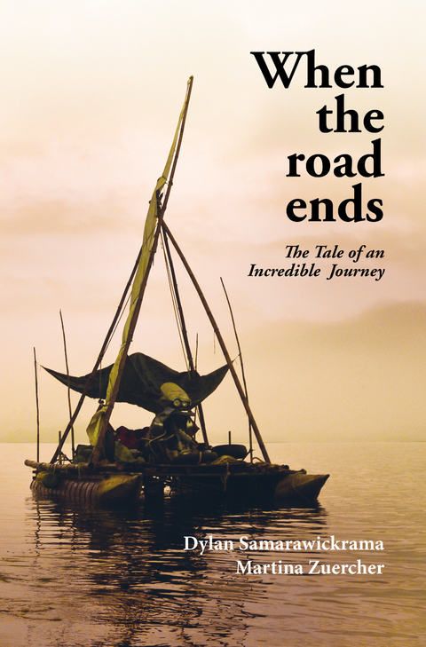 When the Road Ends - Dylan Wickrama, Martina Z&uuml;rcher