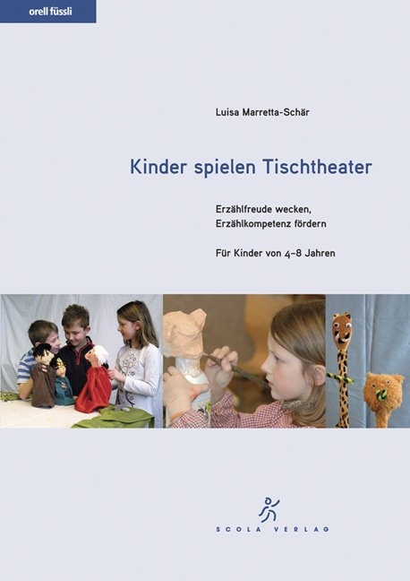 Kinder spielen Tischtheater - Luise Marretta-Sch&auml;r
