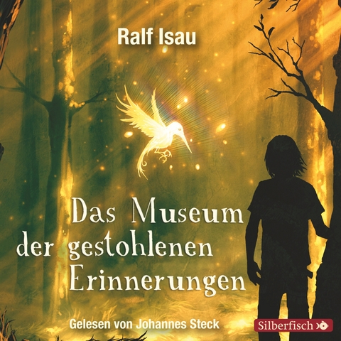 Das Museum der gestohlenen Erinnerungen - Ralf Isau
