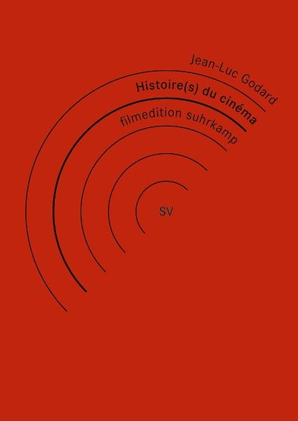 Jean-Luc Godard: Geschichte(n) des Kinos