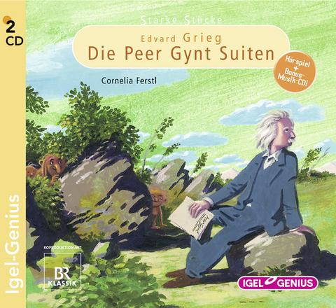 Starke St&uuml;cke. Edvard Grieg. Die Peer Gynt Suiten - Cornelia Ferstl