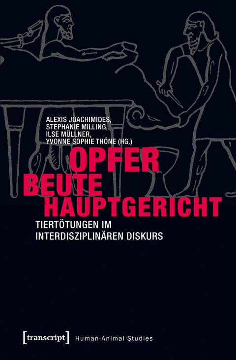 Opfer &ndash; Beute &ndash; Hauptgericht - 