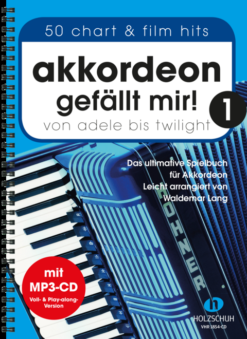 Akkordeon gef&auml;llt mir! 1 (mit MP3-CD) - Waldemar Lang