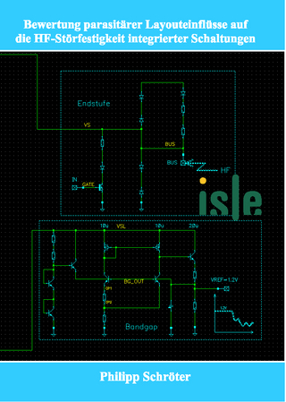 Bewertung parasitärer Layouteinflüsse auf die HF-Störfestigkeit integrierter Schaltungen