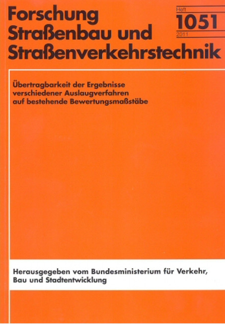 &Uuml;bertragbarkeit der Ereignisse verschiedener Auslaufverfahren auf bestehende Bewertungsma&szlig;st&auml;be - Ruth Bialucha, Michael Dohlen, Anna Sokol