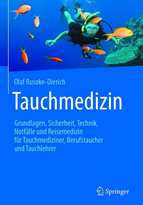 Tauchmedizin - Olaf Rusoke-Dierich
