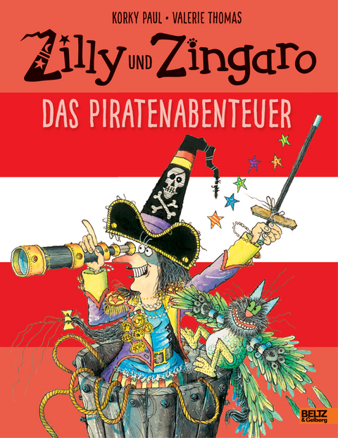 Zilly und Zingaro. Das Piratenabenteuer - Korky Paul, Valerie Thomas