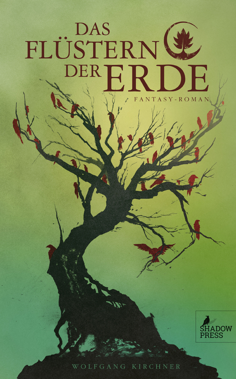 Das Fl&uuml;stern der Erde - Wolfgang Kirchner