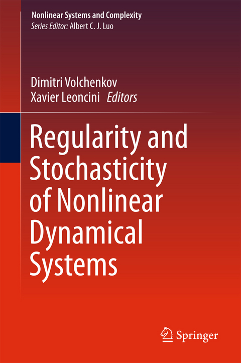 Regularity and Stochasticity of Nonlinear Dynamical Systems - 