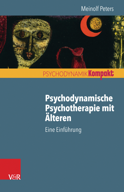 Psychodynamische Psychotherapie mit &Auml;lteren -  Meinolf Peters