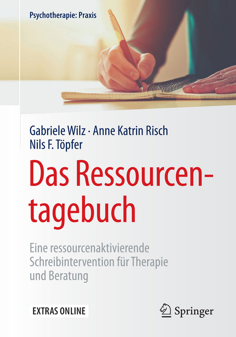 Das Ressourcentagebuch - Gabriele Wilz, Anne Katrin Risch, Nils F. T&ouml;pfer