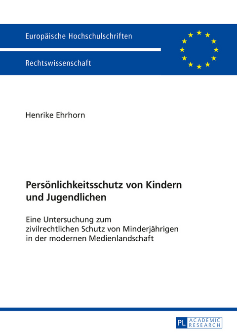 Persoenlichkeitsschutz von Kindern und Jugendlichen - Henrike Ehrhorn
