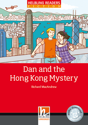 Dan and the Hong Kong Mystery, Class Set - Richard MacAndrew