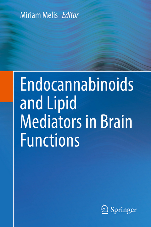 Endocannabinoids and Lipid Mediators in Brain Functions - 
