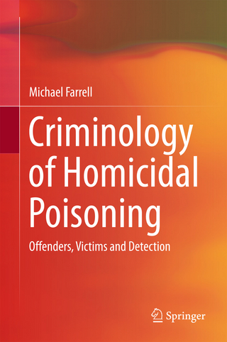 Criminology of Homicidal Poisoning