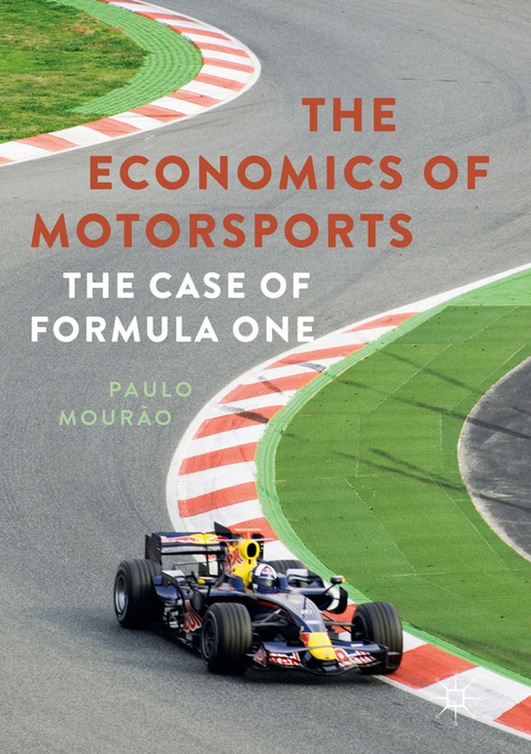 The Economics of Motorsports - Paulo Mour&atilde;o