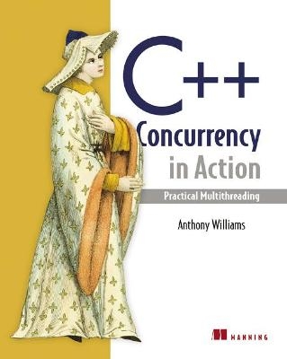 C++ Concurrency - Anthony Williams