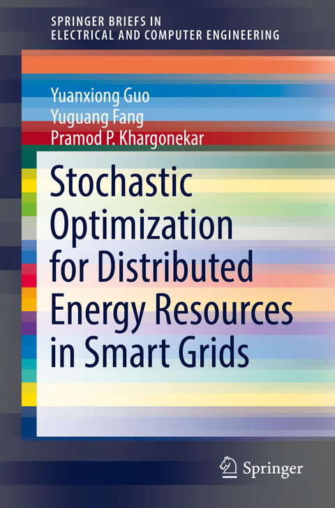 Stochastic Optimization for Distributed Energy Resources in Smart Grids - Yuanxiong Guo, Yuguang Fang, Pramod P. Khargonekar