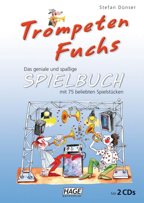 Trompeten Fuchs Spielbuch mit 2 CDs - Stefan D&uuml;nser