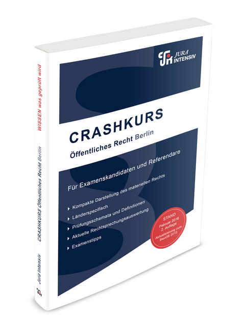 CRASHKURS &Ouml;ffentliches Recht - Berlin - Dirk Kues