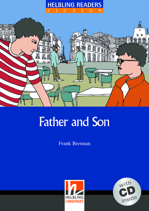 Helbling Readers Blue Series, Level 5 / Father and Son - Frank Brennan