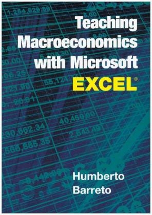 Teaching Macroeconomics with Microsoft Excel(R)