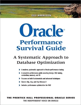 Oracle Performance Survival Guide - Guy Harrison
