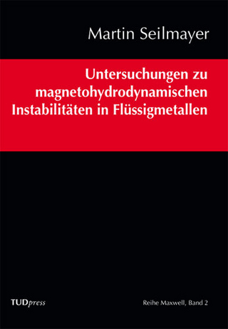 Untersuchungen zu magnetohydrodynamischen Instabilitäten in Flüssigmetallen