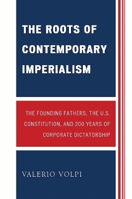 The Roots of Contemporary Imperialism - Valerio Volpi