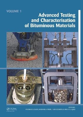 Advanced Testing and Characterization of Bituminous Materials, Two Volume Set