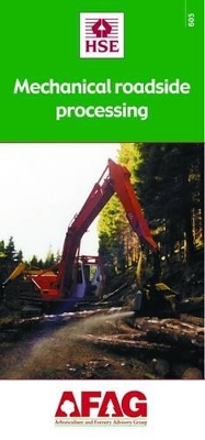 Mechanical Roadside Processing