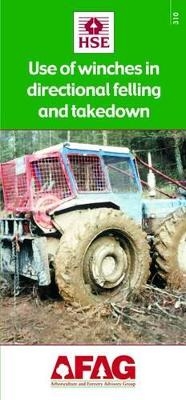 Use of Winches in Directional Felling and Takedown