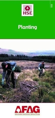 Planting -  Health and Safety Executive,  HSE