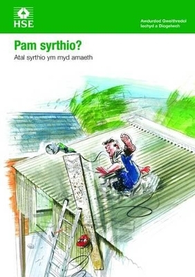 Why Fall for It? -  Health and Safety Executive (HSE)