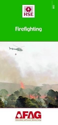 Firefighting -  Health and Safety Executive,  HSE