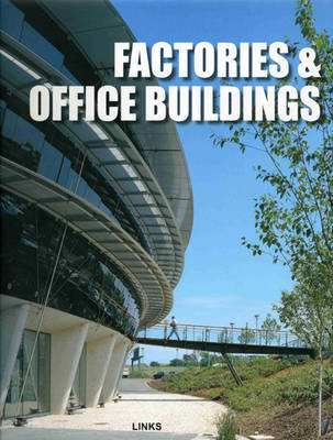 Factories and Offices Buildings - Charles Broto