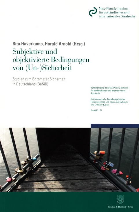 Subjektive und objektivierte Bedingungen von (Un-)Sicherheit. - 
