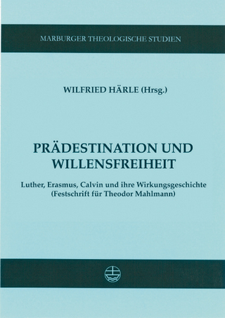Prädestination und Willensfreiheit