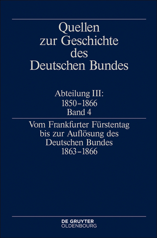 Vom Frankfurter Fürstentag bis zur Auflösung des Deutschen Bundes 1863–1866