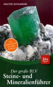 Der große BLV Steine- und Mineralienführer