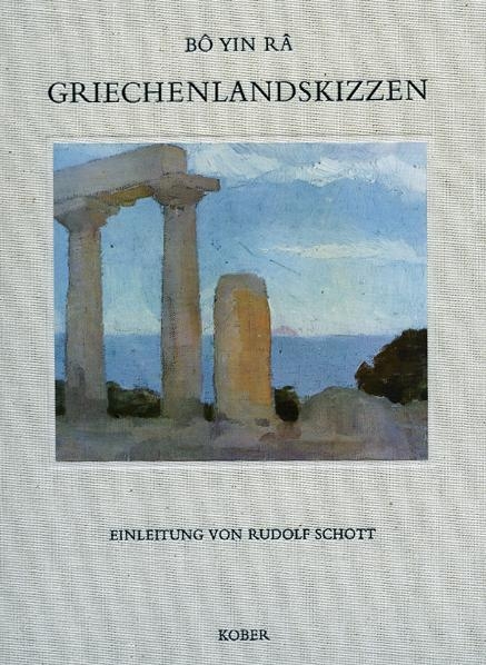 Griechenlandskizzen -  B&ocirc; Yin R&acirc;