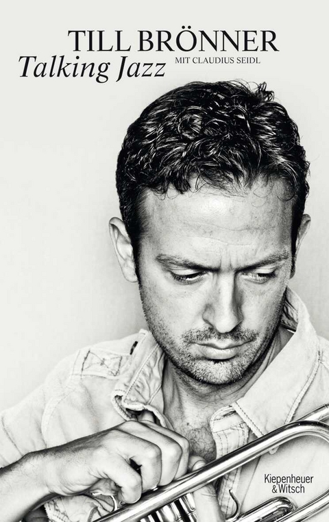 Talking Jazz - Till Br&ouml;nner, Claudius Seidl