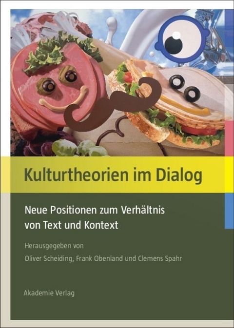 Kulturtheorien im Dialog - 
