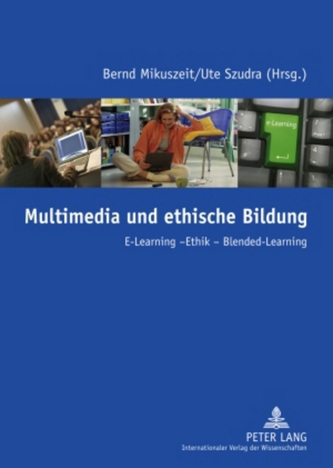 Multimedia und ethische Bildung - 