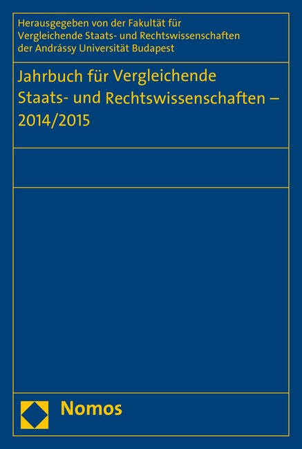 Jahrbuch f&uuml;r Vergleichende Staats- und Rechtswissenschaften - 2014/2015 - 