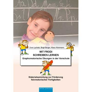 Mit Frodi Schreiben lernen - Graphomotorische Übungen in der Vorschule -