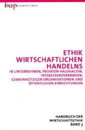 Ethik wirtschaftlichen Handelns - 